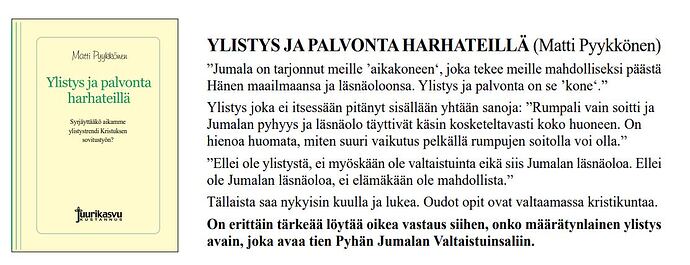 ylistys ja palvonta harhateillä MattiPyykkönen